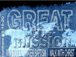 Great Commission 03: Walking With Christ