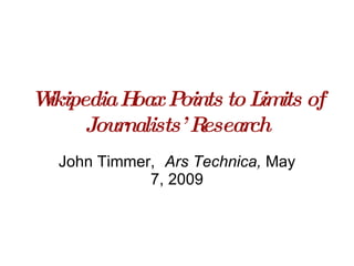 Chinese ‘World Book’ Omits Tianamen Square Massacre, Says Taiwan Belongs to China Debra Lau Whelen,  School Library Journal , 5/23/2007 