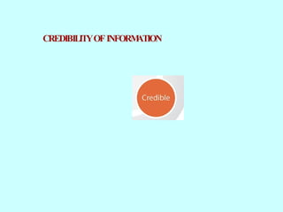 Credibility of information 