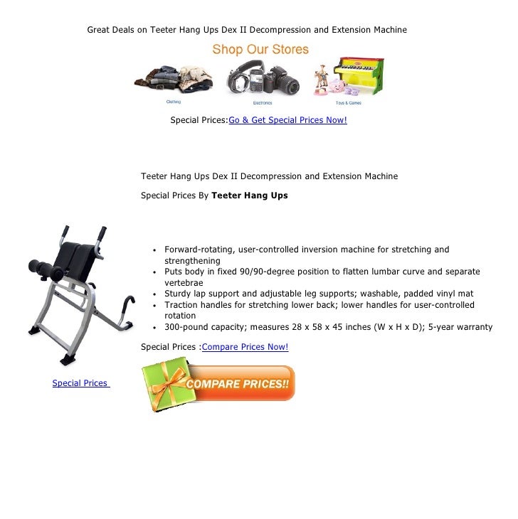 Great deals on teeter hang ups dex ii and extension machine