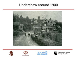 Undershaw around 1900
 