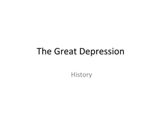 The Great Depression History 