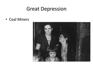 Great DepressionCoal Miners 