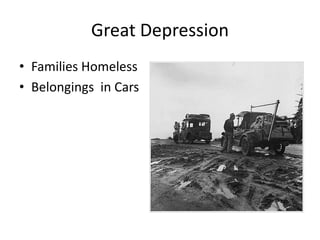 Great DepressionFamilies HomelessBelongings  in Cars