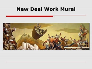 New Deal Work Mural

 