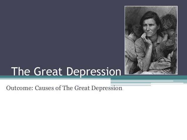 Causes of the great depression