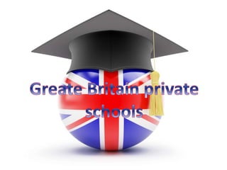 Greate britain private schools