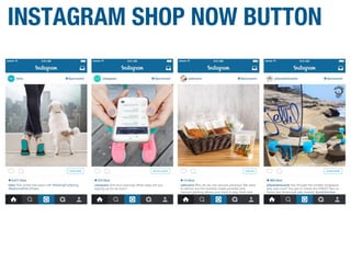 INSTAGRAM SHOP NOW BUTTON
 