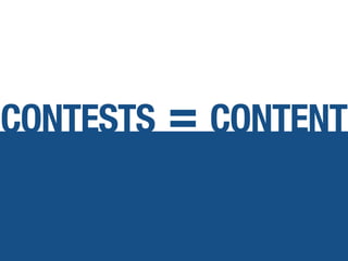CONTESTS CONTENT=
 