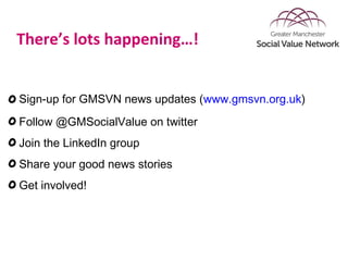 Social Value in Greater Manchester Slide 16