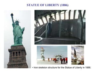 STATUE OF LIBERTY (1886) •  Iron skeleton structure for the Statue of Liberty in 1886. 