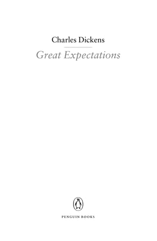 Charles Dickens

Great Expectations




     p en gu in bo ok s
 
