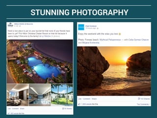 STUNNING PHOTOGRAPHY
 