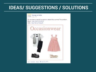 IDEAS/ SUGGESTIONS / SOLUTIONS
 