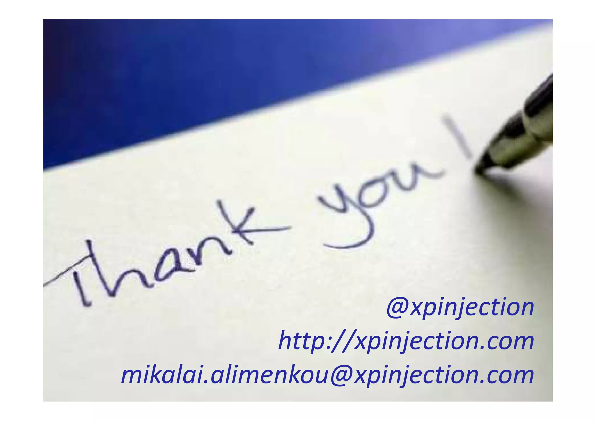 @xpinjection
             http://xpinjection.com
mikalai.alimenkou@xpinjection.com
 