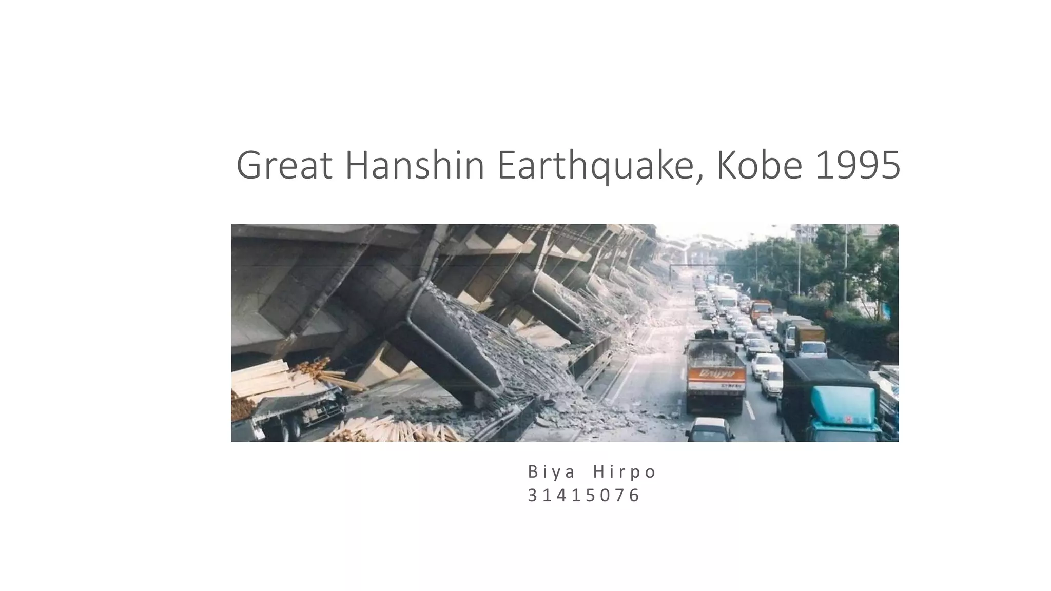 Great hanshin earthquake, kobe 1995 | PDF