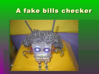 A fake bills checkerA fake bills checker
 