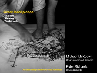 Michael McKeown
Urban planner and designer
Peter Richards
Deicke Richards
 