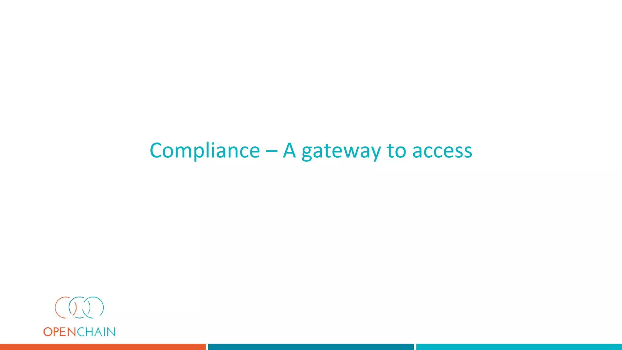 Compliance – A gateway to access