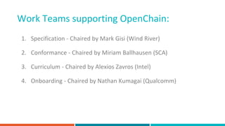 OpenChain: Great Open Source Compliance for Everyone (Version 7)