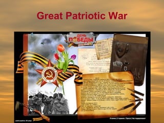 Great Patriotic War
 