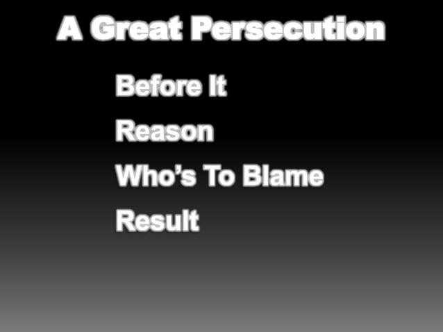 Great Persecution Ppt