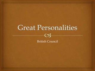 British Council
 