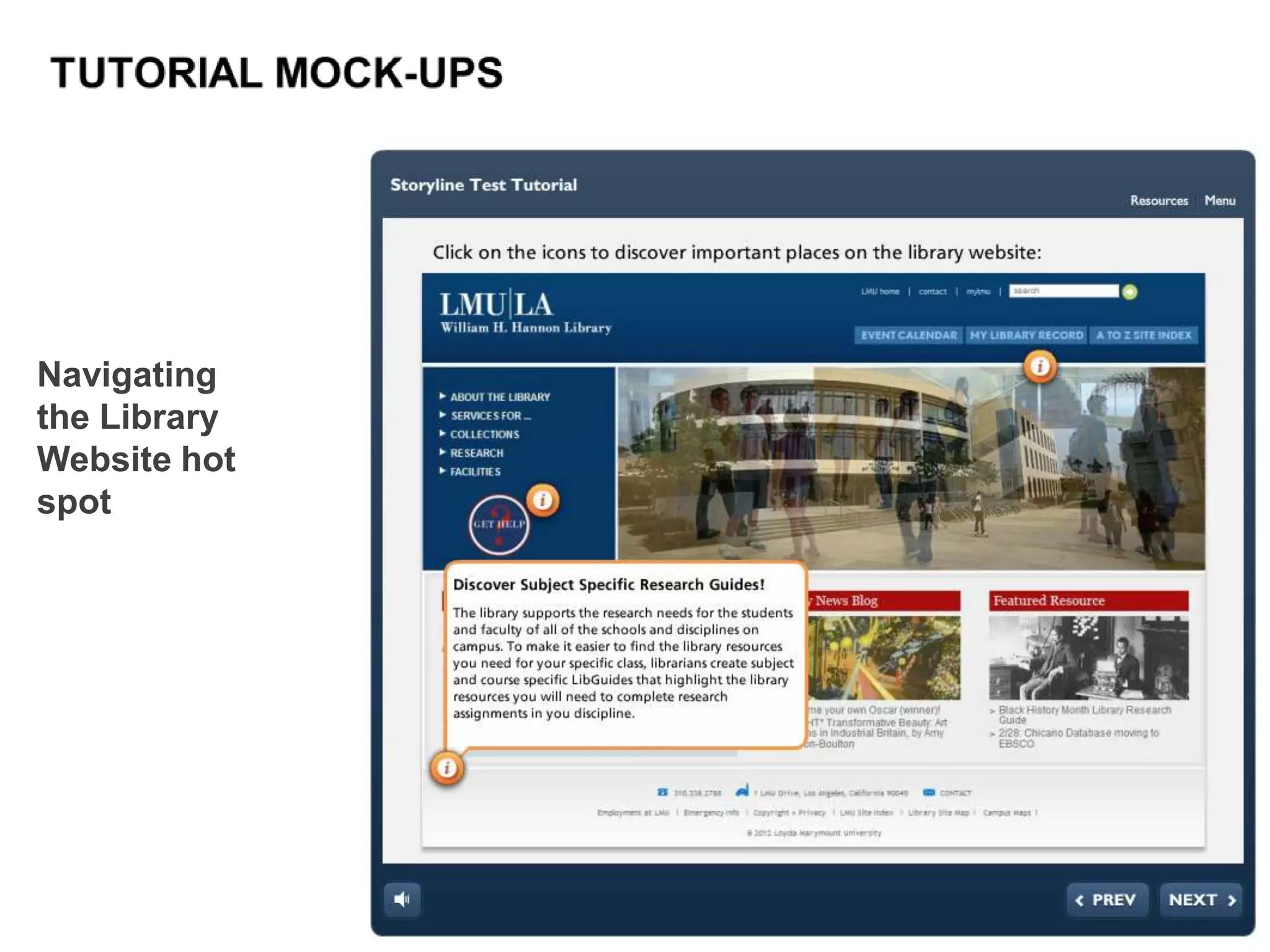Navigating
the Library
Website hot
spot
 