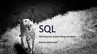 Copyright © 2017, Oracle and/or its affiliates. All rights reserved.
SQLThe meanest, fastest thing out there
Connor McDonald
1
 