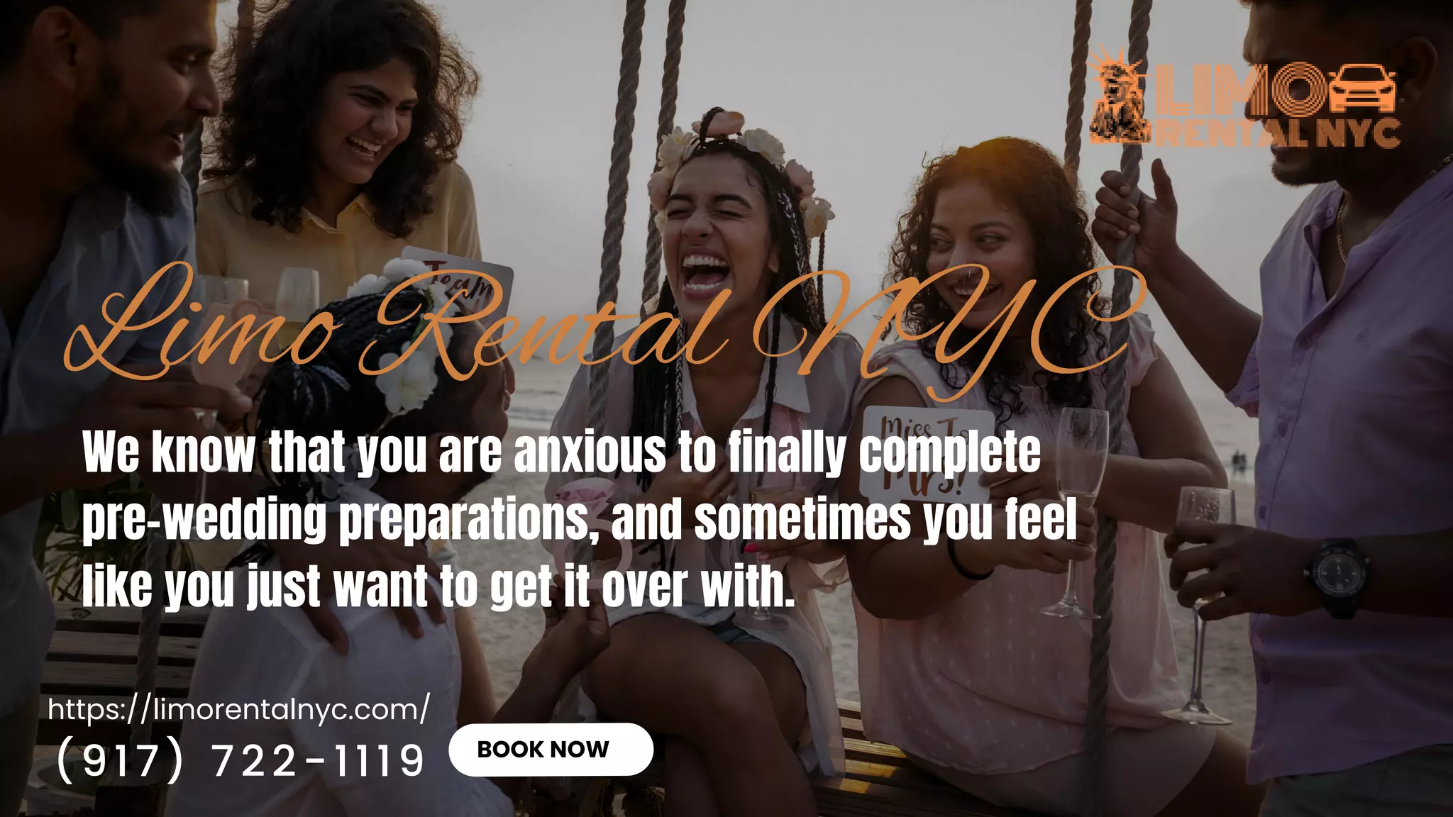 https://limorentalnyc.com/
BOOK NOW
We know that you are anxious to finally complete
pre-wedding preparations, and sometimes you feel
like you just want to get it over with.
(917) 722-1119
 