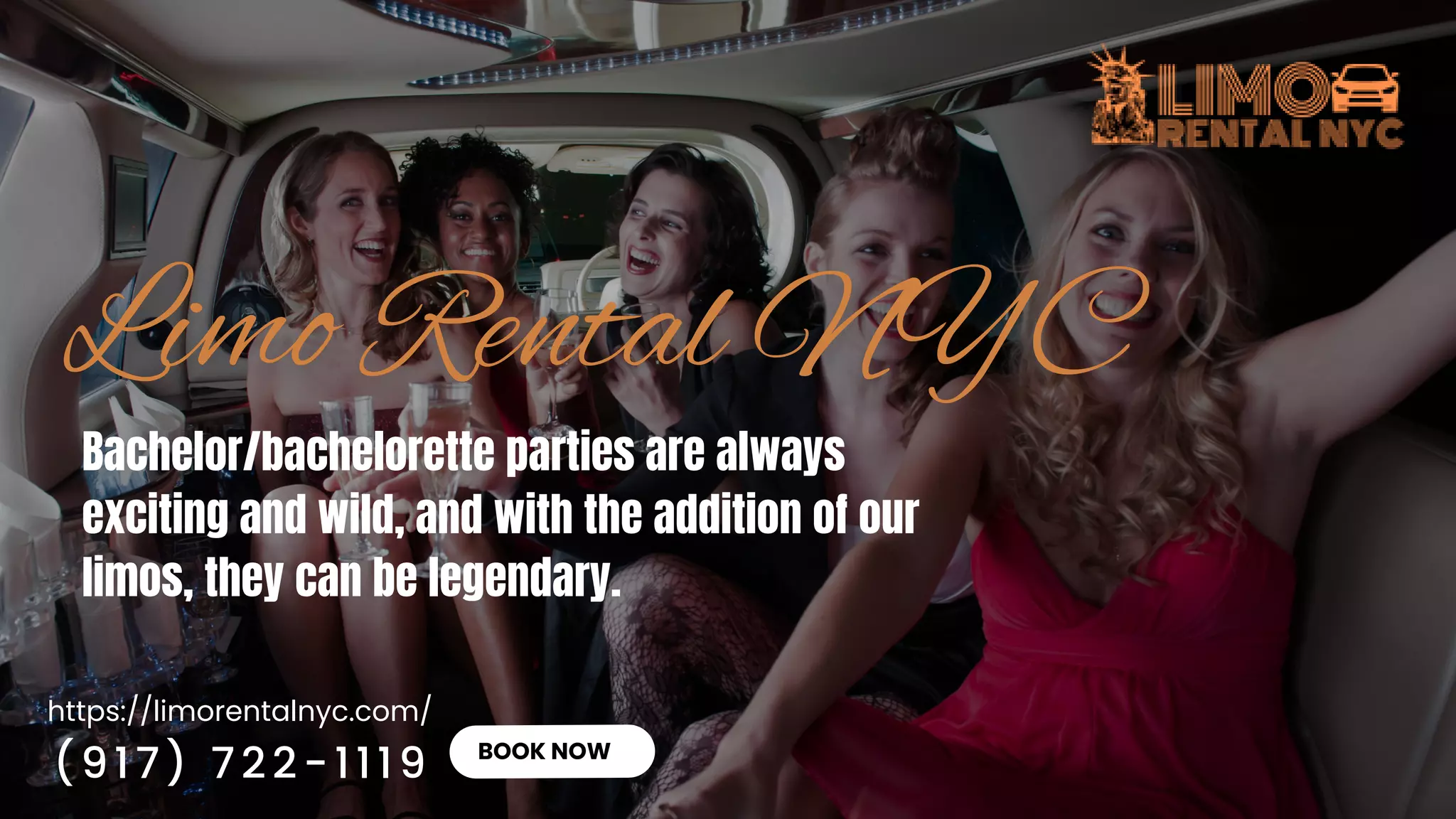https://limorentalnyc.com/
BOOK NOW
Bachelor/bachelorette parties are always
exciting and wild, and with the addition of our
limos, they can be legendary.
(917) 722-1119
 