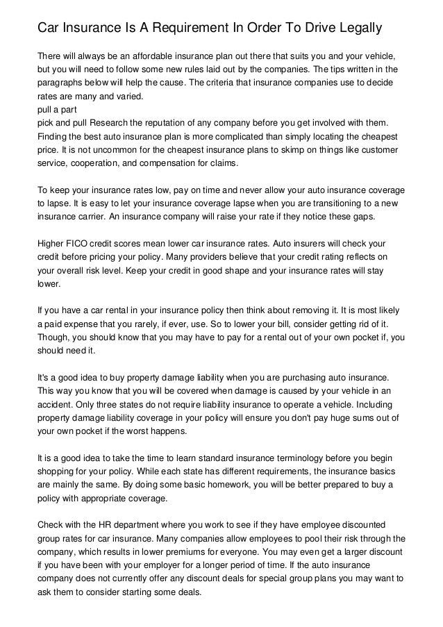 Car Insurance Is A Requirement In Order To Drive Legally