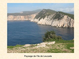 Paysage de l’île de Leucade
 