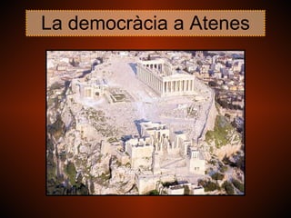 La democràcia a Atenes 