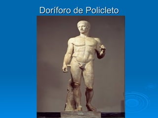 Doríforo de Policleto 