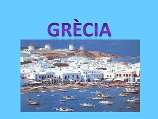 Grècia 