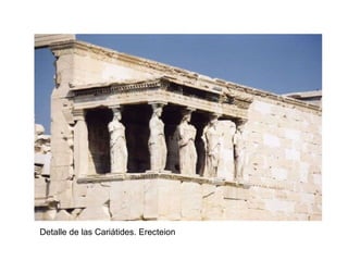 Detalle de las Cariátides. Erecteion 