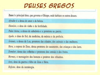 Deuses Gregos
 