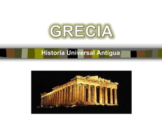 Historia Universal Antigua
 