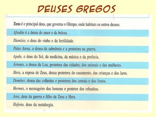 Deuses Gregos
 