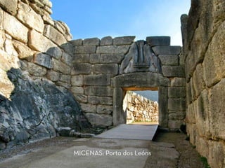 MICENAS: Porta dos óԲ
 