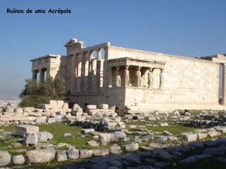 Ruínas de uma Acrópole
 