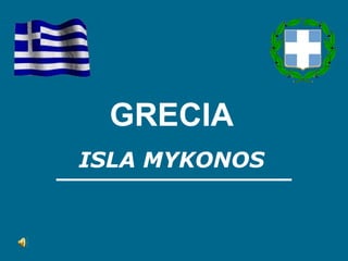 GRECIA ISLA MYKONOS 