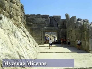 Mycenae Micenas
 
