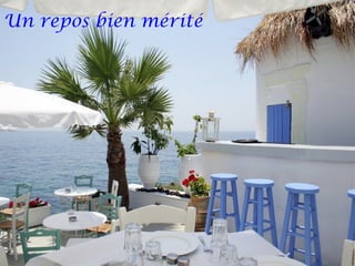 Un repos bien mérité
 