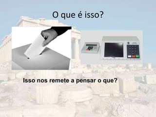 O que é isso?




Isso nos remete a pensar o que?
 