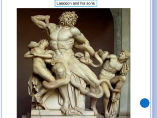 Laocoon and his sons
 