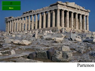 Menu




       Partenon
 