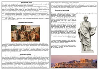 A civilização grega
Nos séculos que se seguiram às invasões dórias ganhou impulso o processo de formação da
civilização grega, resultado do intercâmbio entre os diferentes
povos que ocupavam a península Balcânica ou com os quais esses povos travaram contato.
De modo geral, os gregos desse período estavam organizados em tribos que se subdivi-
diam em clãs (grupos de pessoas ligadas por laços sanguíneos e com um mesmo ancestral), os
genos. Estes eram constituídos por um senhor ou patriarca, seus familiares
e escravos, parentes próximos e hóspedes. A posse da terra era coletiva. O chefe tribal que
mais se destacava nas guerras tornava-se rei. Formaram--se assim diversos pequenos reinos.
Com o crescimento da população, a escassez de terras férteis e o uso de técnicas rudi-
mentares, a produção agrícola se tornou insuficiente. A falta de alimentos acirrou a disputa
pelo controle da terra.
Isso acabou levando à extinção da posse coletiva das propriedades agrícolas e ao apare-
cimento de desigualdades sociais.
O domínio da aristocracia
As maiores e melhores propriedades ficaram nas mãos de um pequeno grupo de pessoas,
chamadas em alguns lugares de eupátridas (bem-nascidos). Essas pessoas formaram uma espécie
de nobreza. O restante da população ou ficou sem terra ou obteve pequenos lotes, muitos dos quais
pouco férteis.
Detentores das melhores terras, em muitas regiões da Grécia os integrantes da nobreza aca-
baram afastando o rei e assumindo o poder. Com o tempo, a autoridade passou para as mãos de um
pequeno grupo de eupátridas. Esse grupo constituía uma aristocracia, palavra grega que pode ser
traduzida como “governo dos melhores”.
As primeiras Pólis
Todas essas mudanças contribuíram para o enfraquecimento dos genos, que perderam sua
força de coesão. Ao mesmo tempo, a necessidade de se defender contra a ação de inimigos externos
incentivou o agrupamento de vários genos em cidades com governo autônomo. Começavam a sur-
gir, assim, as pólis, ou cidades-Estado gregas. Esparta, por exemplo, surgiu da união de quatro vilas
vizinhas. Esse processo ocorreu quase ao mesmo tempo em toda a Grécia (veja o capítulo 12).
De modo geral, as pólis eram cidades fortificadas; na parte mais alta ficavam uma espécie de
fortaleza e um santuário. Essa parte da cidade era chamada de acrópole. Na região central da parte
baixa, havia uma praça, a ágora, onde os cidadãos se reuniam para tomar decisões políticas. Na
periferia, viviam os trabalhadores agrícolas e os pequenos proprietários rurais. A pólis, portanto,
englobava a cidade e as terras próximas a ela. Atenas, por exemplo, dominava toda a Ática, a pe-
nínsula na qual estava situada (reveja o mapa da página 82).
Assim, aos poucos, a sociedade grega deixava de ser primordialmente camponesa e guer-
reira e se transformava em uma civilização centrada em torno das pólis. No início do século VIII
a.C. o mundo grego estava politicamente dividido em uma grande quantidade de cidades-Estado,
cujos habitantes encontravam-se unidos por laços de parentesco.
Invocação às musas
Os poetas gregos costumavam pedir (invocar) a ajuda das musas (personagens da mitolo-
gia grega) ao começar seus poemas. A Odisseia
tem início com uma dessas invocações. A obra é
atribuída a Homero e foi escrita provavelmente no
final do século VIII a.C. Ela trata do retorno de
Odisseu (Ulisses) à sua casa na ilha de Ítaca, de-
pois da Guerra de Troia. Leia o texto e responda
às questões.
Musa, narra-me as aventuras do herói engenhoso
que, após saquear a sagrada fortaleza de Troia,
errou por tantíssimos lugares e, no mar, sofreu
tantas angústias no coração, tentando preservar a
vida e o repatriamento de seus companheiros,
sem, contudo, salvá-los, mau grado seu; eles per-
deram-se por seu próprio desatino; imbecis, devo-
raram as vacas de Hélio, filho de Hiperião, e ele
os privou do dia do regresso. Começa por onde te
apraz, deusa, filha de Zeus, e conta-as a nós tam-
bém.
HOMERO. Odisseia. Trad.: Jaime Bruna. São Paulo:
Cultrix, 1976. p. 9.
1. Logo no começo do texto, o autor se dirige a
uma musa. Faça uma pesquisa e responda: quem
são as musas na mitologia grega?
2. De acordo com o texto, com que finalidade o
autor invoca a presença da musa? Em sua opini-
ão, por que ele faz isso?
 