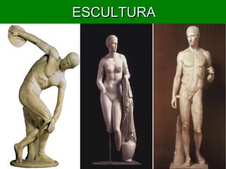 ESCULTURA

 